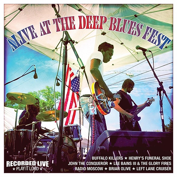 Alive At The Deep Blues Fest (Vinyl), Diverse Interpreten