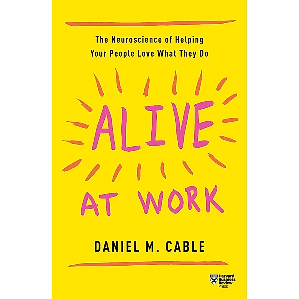 Alive at Work, Dan Cable
