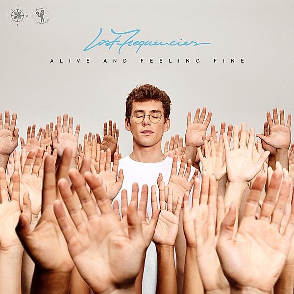 Alive & Feeling Fine, Lost Frequencies