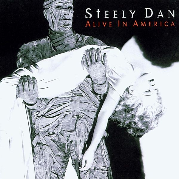 Alive In America, Steely Dan