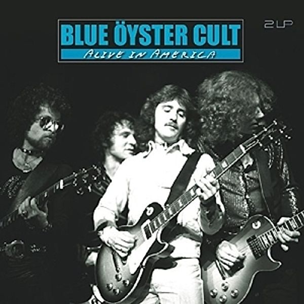 Alive In America (Vinyl), Blue Oyster Cult
