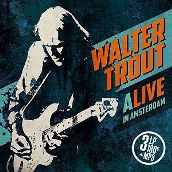 Alive In Amsterdam (3lp 180 Gr.) (Vinyl), Walter Trout