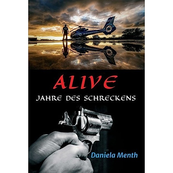 Alive - Jahre des Schreckens, Daniela Menth
