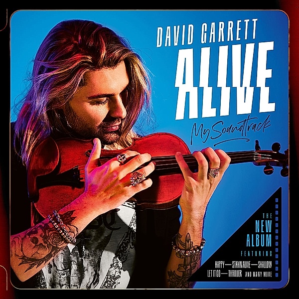 Alive - My Soundtrack (Deluxe Edition, 2 CDs), David Garrett
