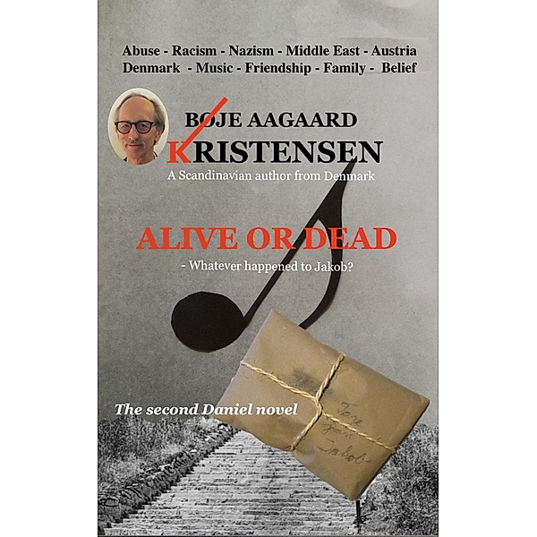 Alive or Dead / DANIEL Bd.2, Boeje Aagaard Kristensen
