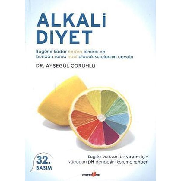 Alkali Diyet, Aysegül Coruhlu