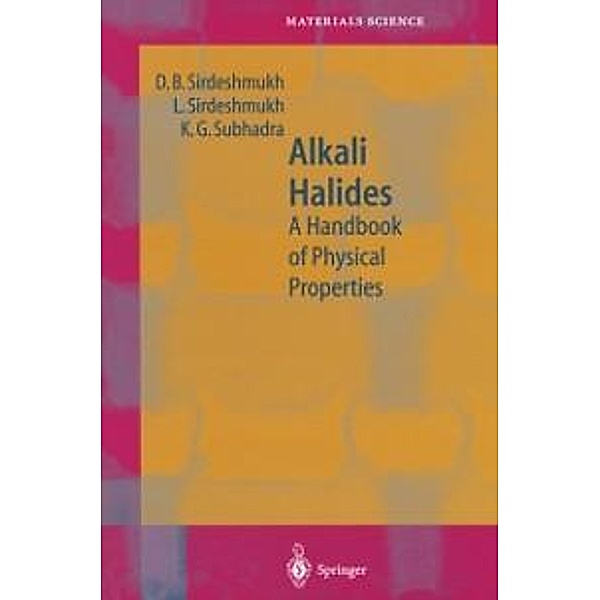 Alkali Halides / Springer Series in Materials Science Bd.49, D. B. Sirdeshmukh, L. Sirdeshmukh, K. G. Subhadra