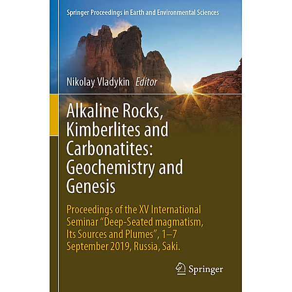 Alkaline Rocks, Kimberlites and Carbonatites: Geochemistry and Genesis