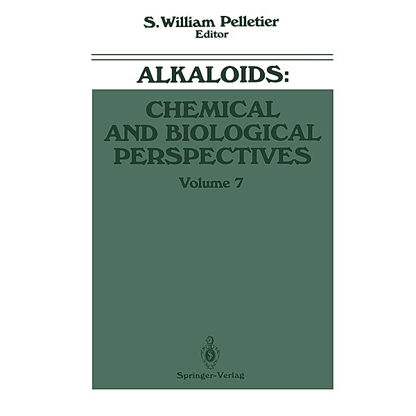 Alkaloids: Chemical and Biological Perspectives, S. William Pelletier