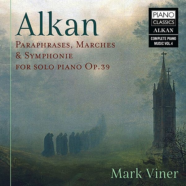 Alkan:Paraphr.,Marches &Symph.For Solo Piano Op.39, Charles-Valentin Alkan