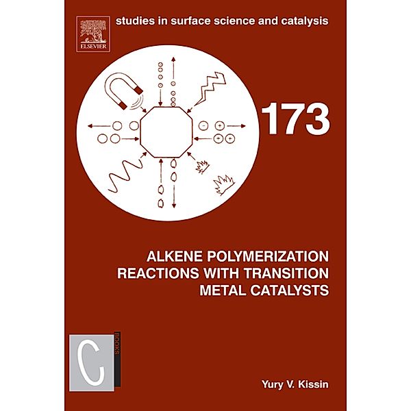 Alkene Polymerization Reactions with Transition Metal Catalysts, Yury Kissin