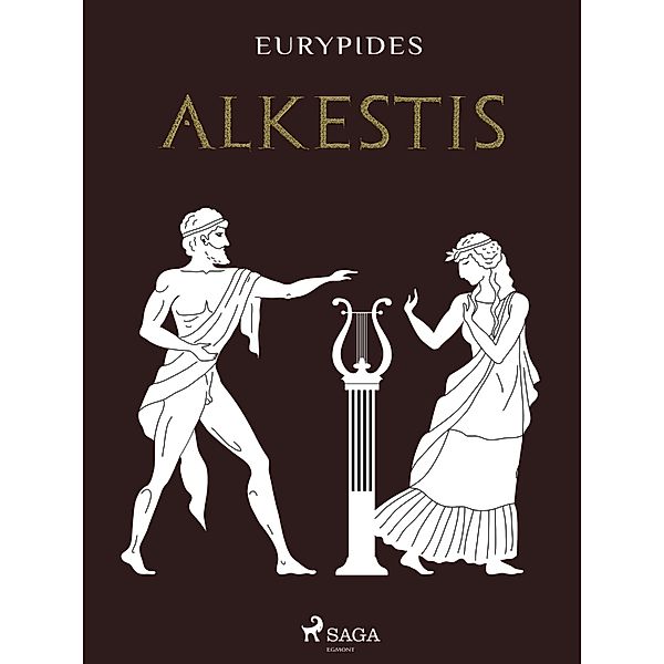 Alkestis, Euripides