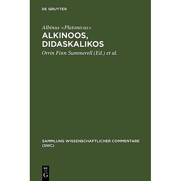 Alkinoos, Didaskalikos / Sammlung wissenschaftlicher Commentare, Albinus <Platonicus>