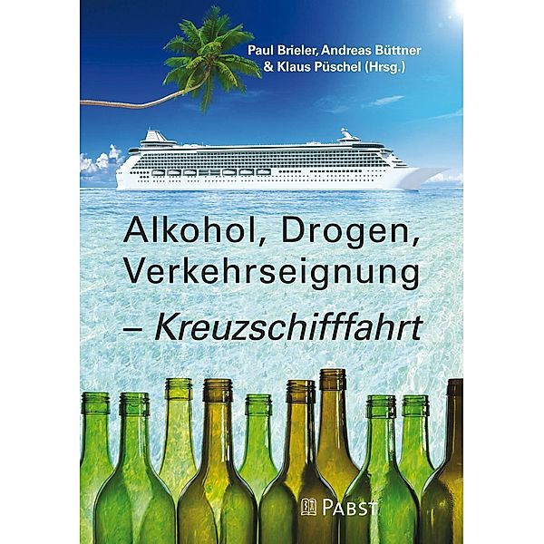 Alkohol, Drogen, Verkehrseignung - Kreuzschifffahrt