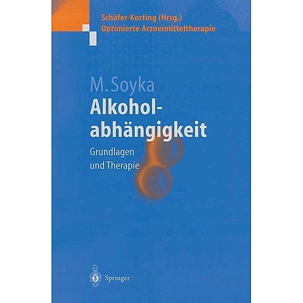 Alkoholabhängigkeit, Michael Soyka