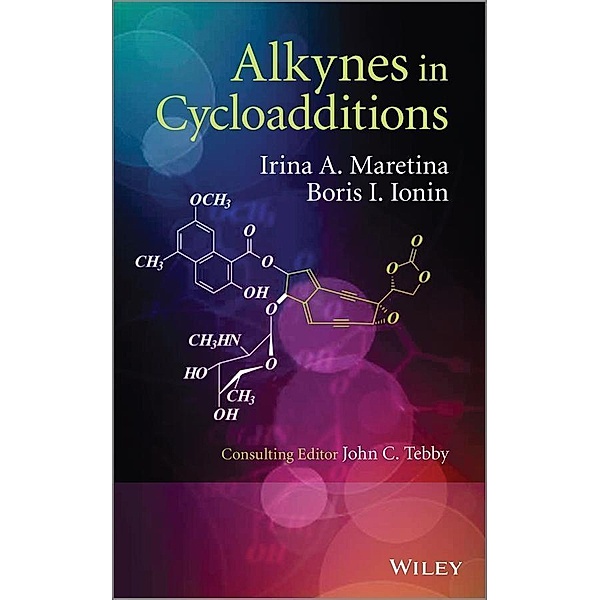 Alkynes in Cycloadditions, Irina A. Maretina