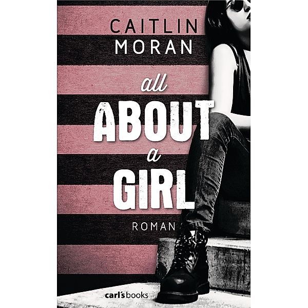 All About a Girl, Caitlin Moran