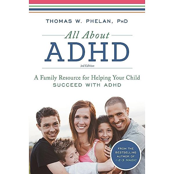 All About ADHD, Thomas Phelan