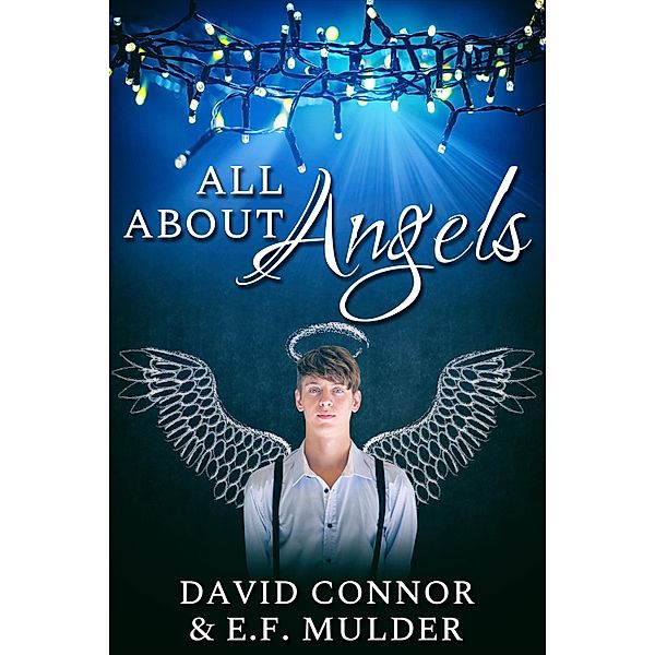 All About Angels / JMS Books LLC, David Connor