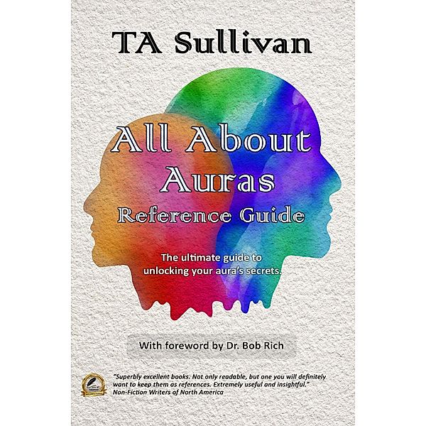 All About Auras Reference Guide, Ta Sullivan