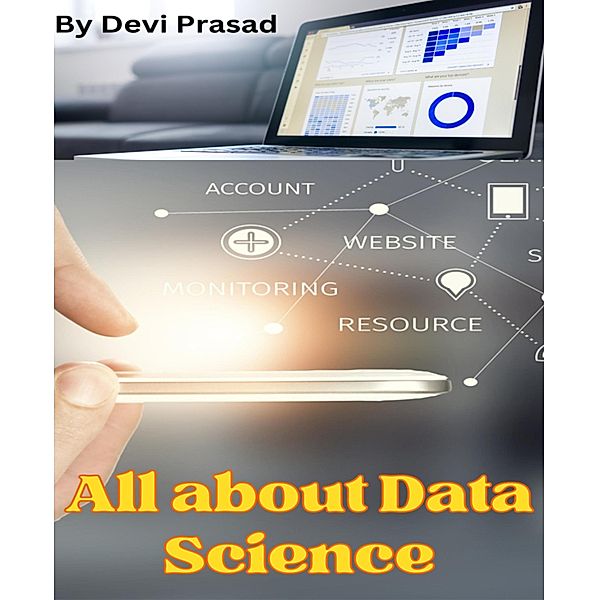 All About Data Science, Devi Prasad