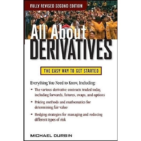 All About Derivatives, Michael P. Durbin
