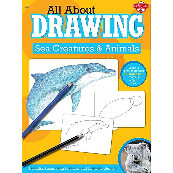 All About Drawing Sea Creatures & Animals / All About Drawing