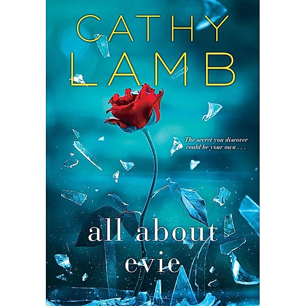 All About Evie, Cathy Lamb