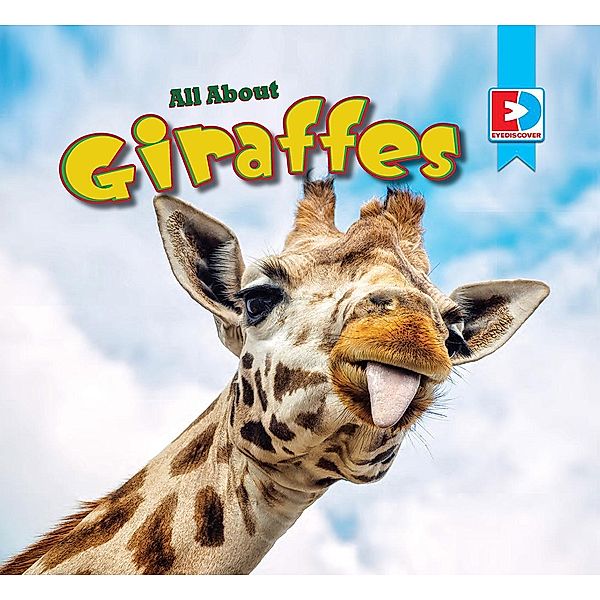 All About Giraffes, Katie Gillespie