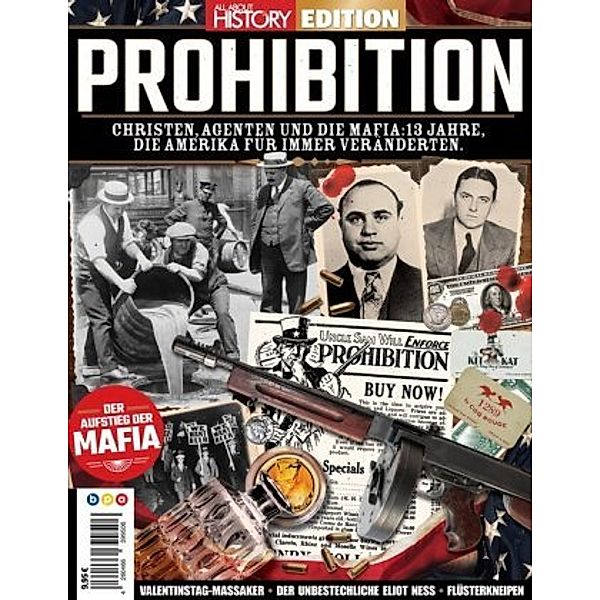 All About History EDITION - PROHIBITION, Oliver Buss