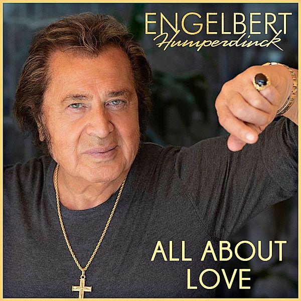 All About Love, Engelbert Humperdinck