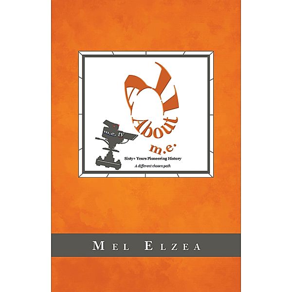 All About M.E., Mel Elzea