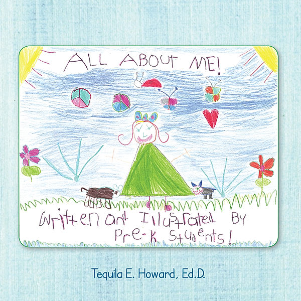 All About Me!, Tequila E. Howard