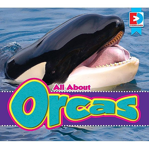 All About Orcas, Eric Doty