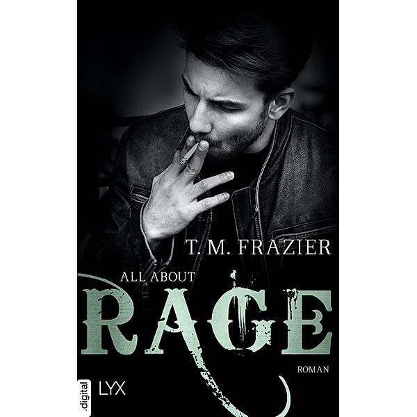 All About Rage / King-Reihe Bd.4,5, T. M. Frazier