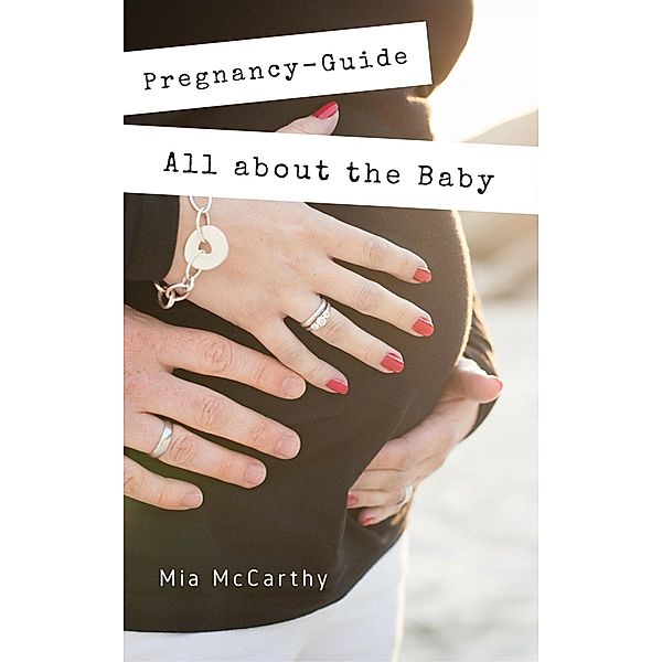 All about the Baby, Mia McCarthy
