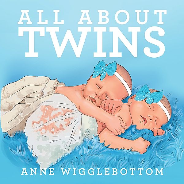 All About Twins, Anne Wigglebottom