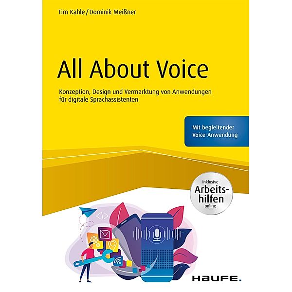 All About Voice / Haufe Fachbuch, Tim Kahle, Dominik Meissner