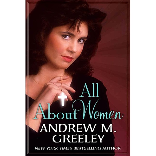 All About Women, Andrew M. Greeley