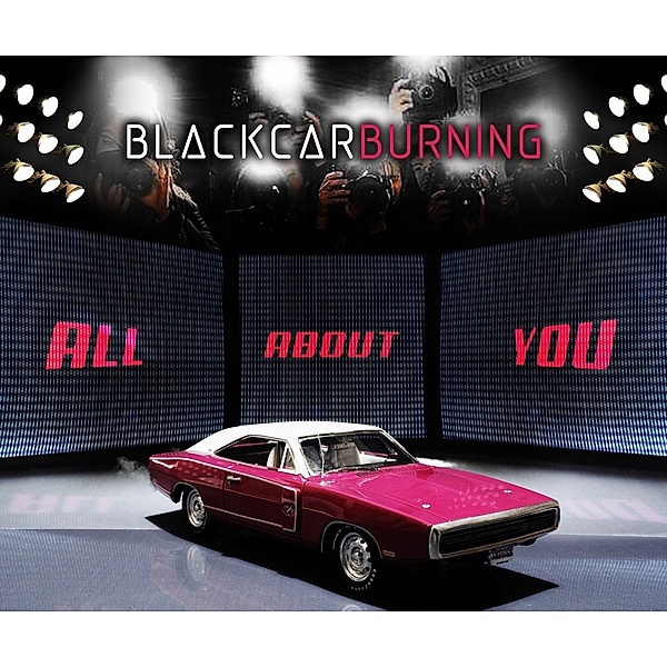 All About You, Blackcarburning