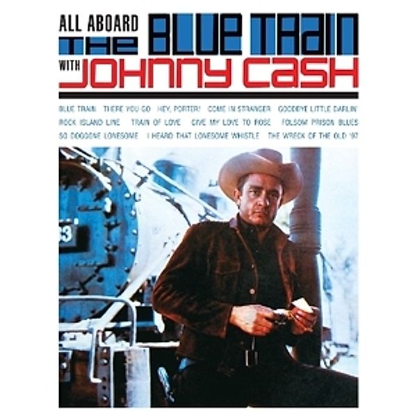 All Abroad The Blue Train, Johnny Cash