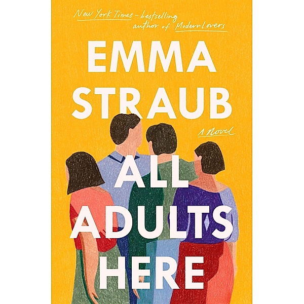 All Adults Here, Emma Straub