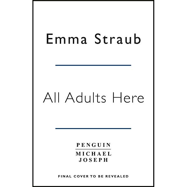 All Adults Here, Emma Straub