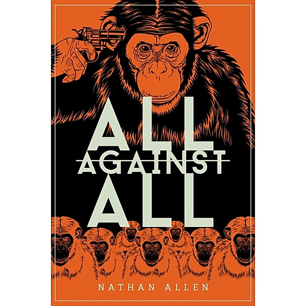 All Against All, Nathan Allen