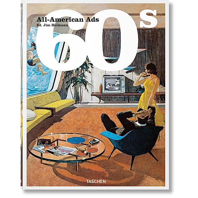 All-American Ads of the 60s Buch versandkostenfrei bei Weltbild.de