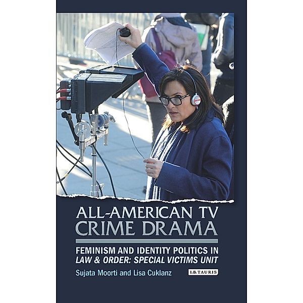 All-American TV Crime Drama, Sujata Moorti, Lisa Cuklanz