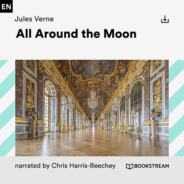 All Around the Moon, Jules Verne