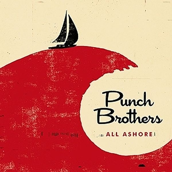 All Ashore, Punch Brothers