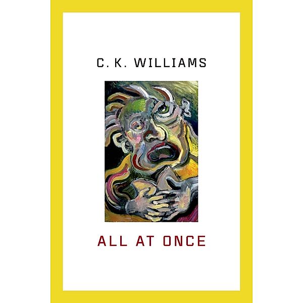 All at Once, C. K. Williams