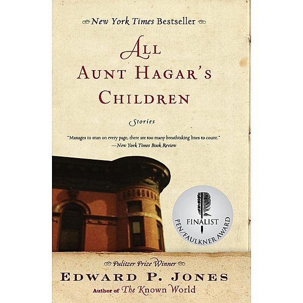 All Aunt Hagar's Children, Edward P. Jones